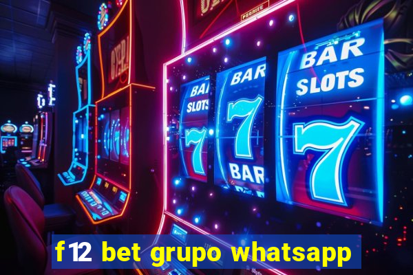 f12 bet grupo whatsapp